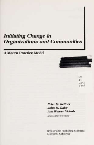 Book cover for Initiating Change in Organizations and Communities