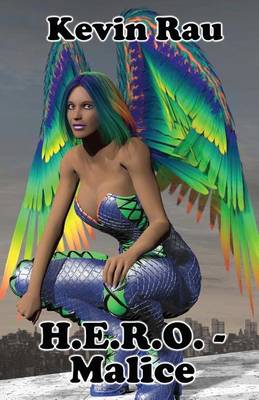 Book cover for H.E.R.O. - Malice
