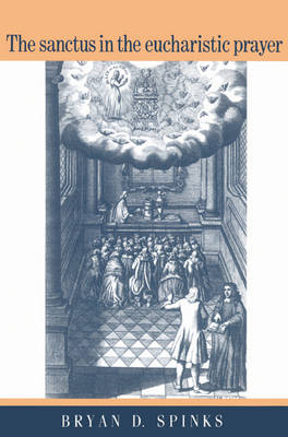 Book cover for The Sanctus in the Eucharistic Prayer