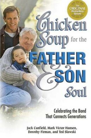 Cover of Chicken Soup for the Father and Son Soul