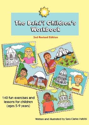 Book cover for The Baha'i Children's Workbook, Second Revised Edition