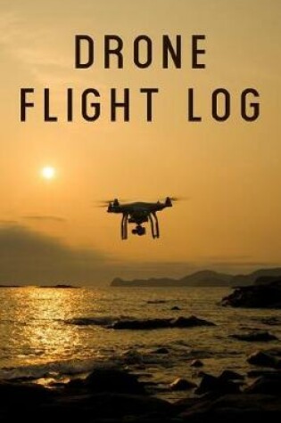 Cover of Drone Flight Log