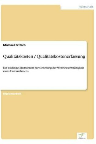 Cover of Qualitätskosten / Qualitätskostenerfassung