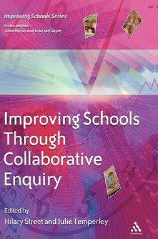 Cover of Improving Schools Through Collaborative Enquiry