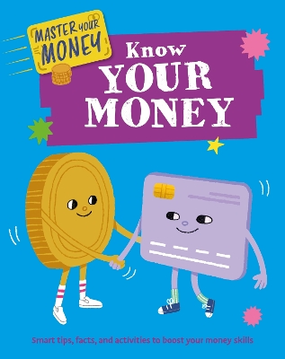 Cover of Master Your Money: Know Your Money