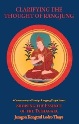 Book cover for Clarifying the Thought of Rangjung