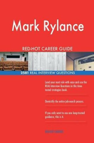 Cover of Mark Rylance RED-HOT Career Guide; 2581 REAL Interview Questions