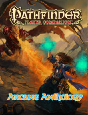 Book cover for Pathfinder Player Companion: Arcane Anthology