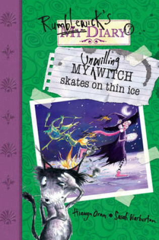 Cover of My Unwilling Witch Skates on Thin Ice