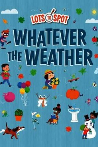 Cover of Whatever the Weather