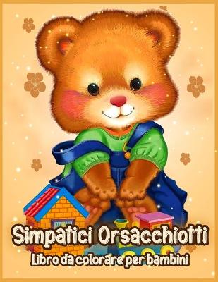 Book cover for Simpatici Orsacchiotti