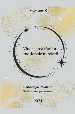 Book cover for Vindecarea rănilor emoționale �n relații