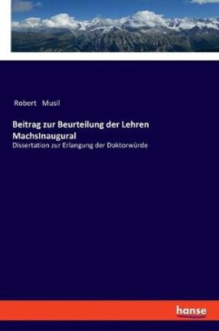 Cover of Beitrag zur Beurteilung der Lehren MachsInaugural