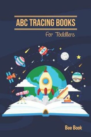 Cover of ABC Tracing Books For Toddlers