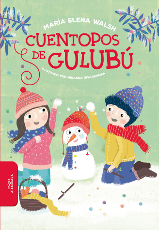 Book cover for Cuentopos de Gulub� / Silly Stories of Gulubu