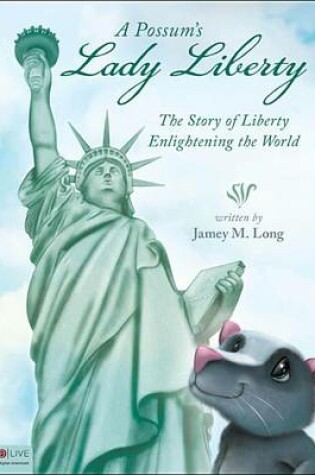 Cover of A Possum's Lady Liberty