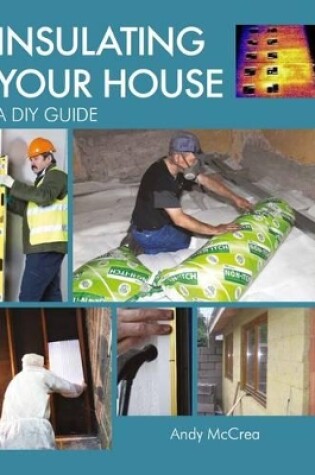 Cover of Insulating your House