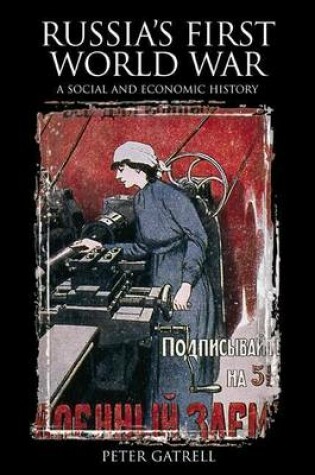 Cover of Russia's First World War: A Social and Economic History