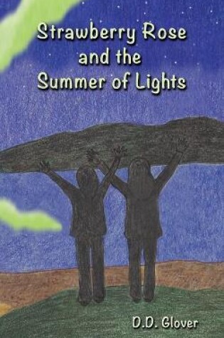 Cover of Strawberry Rose and the Summer of Lights