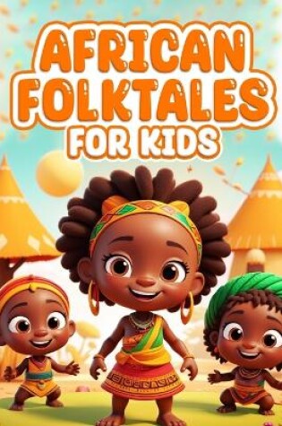 Cover of African Folktales for Kids