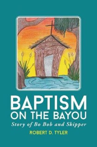 Cover of Baptism on the Bayou