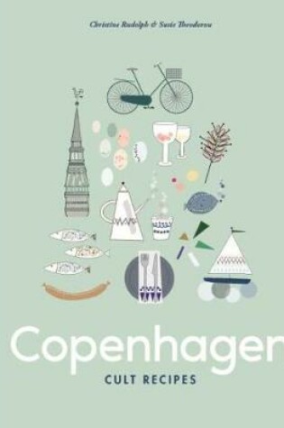 Cover of Copenhagen Cult Recipes