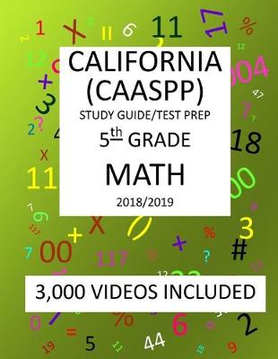 Book cover for 5th Grade CALIFORNIA CAASPP 2019 MATH, Test Prep