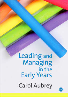 Book cover for Leading and Managing in the Early Years