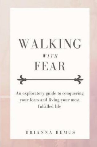 Cover of Walking with Fear