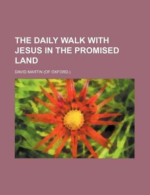 Book cover for The Daily Walk with Jesus in the Promised Land