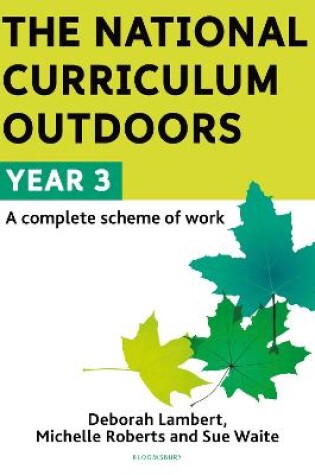Cover of The National Curriculum Outdoors: Year 3