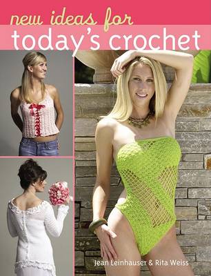 Book cover for New Ideas for Today's Crochet