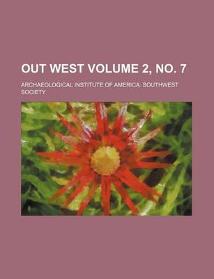 Book cover for Out West Volume 2, No. 7