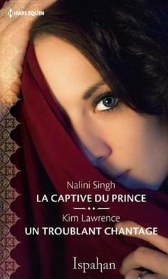 Book cover for La Captive Du Prince - Un Troublant Chantage