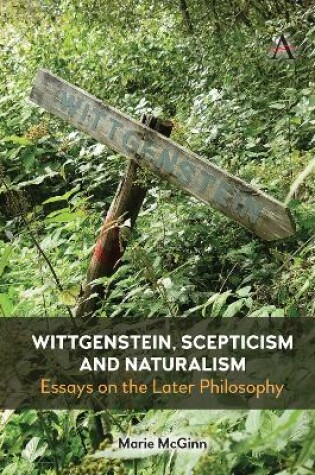 Cover of Wittgenstein, Scepticism and Naturalism