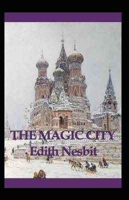 Book cover for The Magic City (Illustarted)