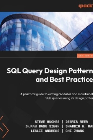Cover of SQL Query Design Patterns and Best Practices