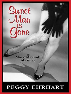 Book cover for Sweet Man Is Gone