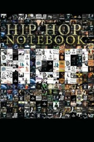 Cover of Hip Hop Notebook