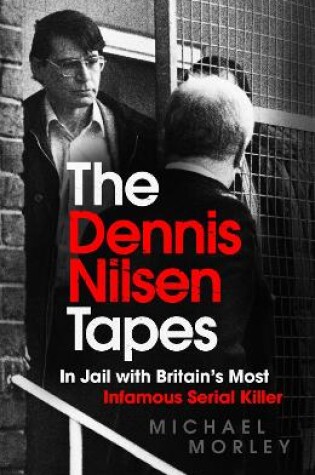 Cover of The Dennis Nilsen Tapes