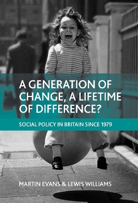 Book cover for A generation of change, a lifetime of difference?