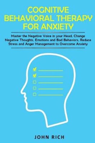 Cover of Cognitive Behavioral Therapy for Anxiety