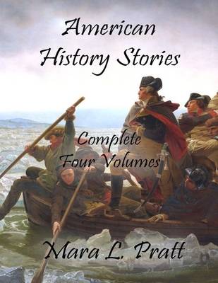 Book cover for American History Stories: Complete 4 Volumes