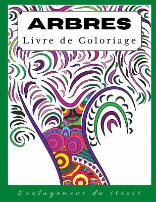 Book cover for Livre de coloriage Arbres