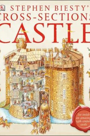 Cover of Stephen Biesty's Cross-Sections Castle
