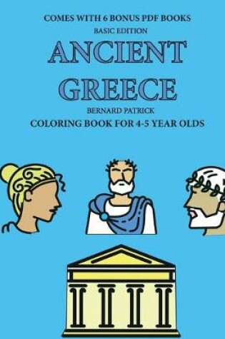 Cover of Coloring Book for 4-5 Year Olds (Ancient Greece)