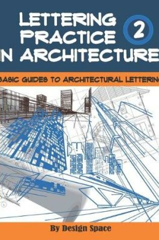 Cover of Lettering Practice in Architecture