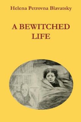 Cover of A Bewitched Life