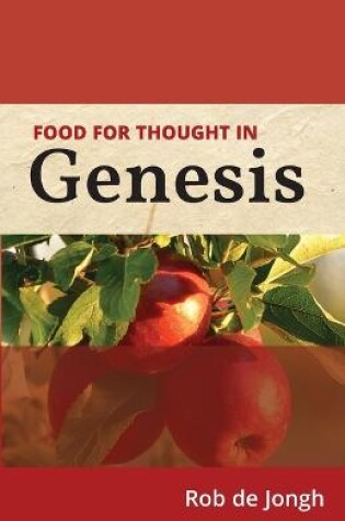 Cover of Food for thought in Genesis