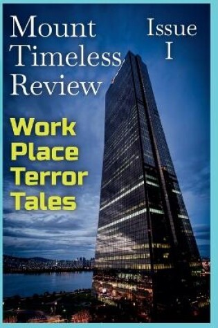 Cover of Mount Timeless Review. Issue 1